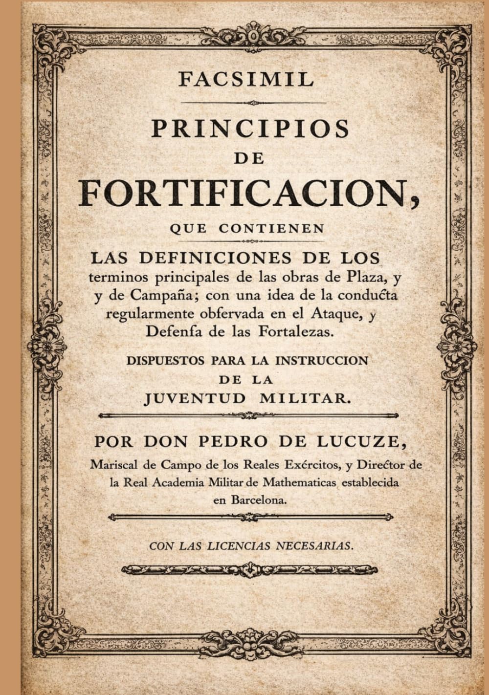 Principios de Fortificación: (edición Facsímil)
