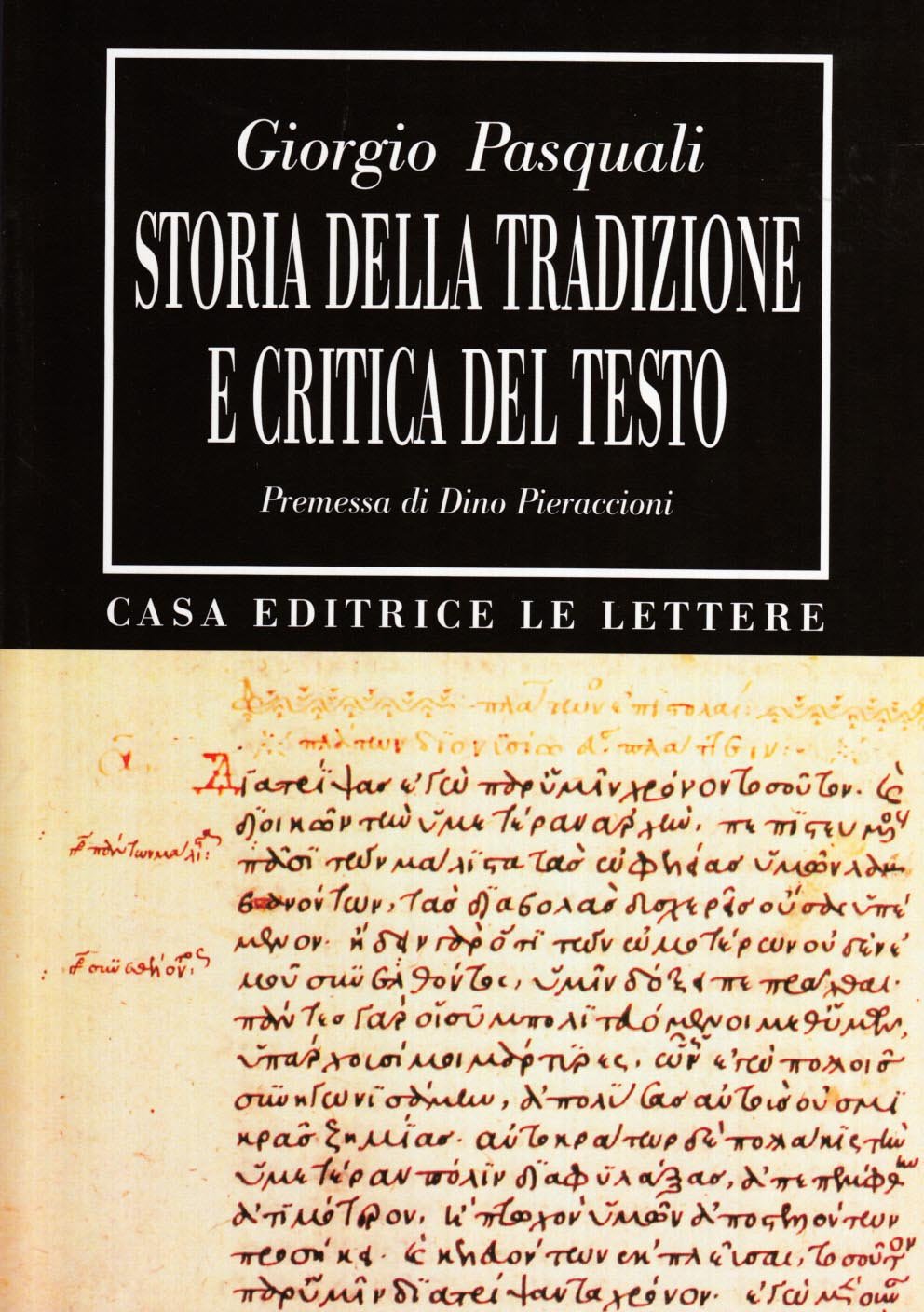 Storia della tradizione e critica del testo