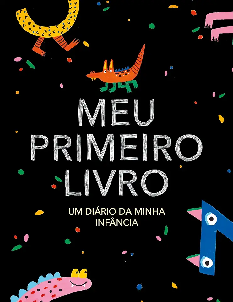 Meu primeiro livro – edição monstrinhos: Um diário da minha infância