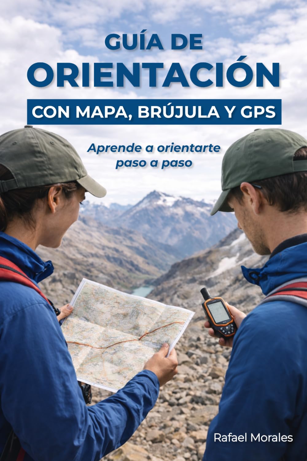 Guía de orientación con mapa, brújula y GPS: Aprende a orientarte paso a paso