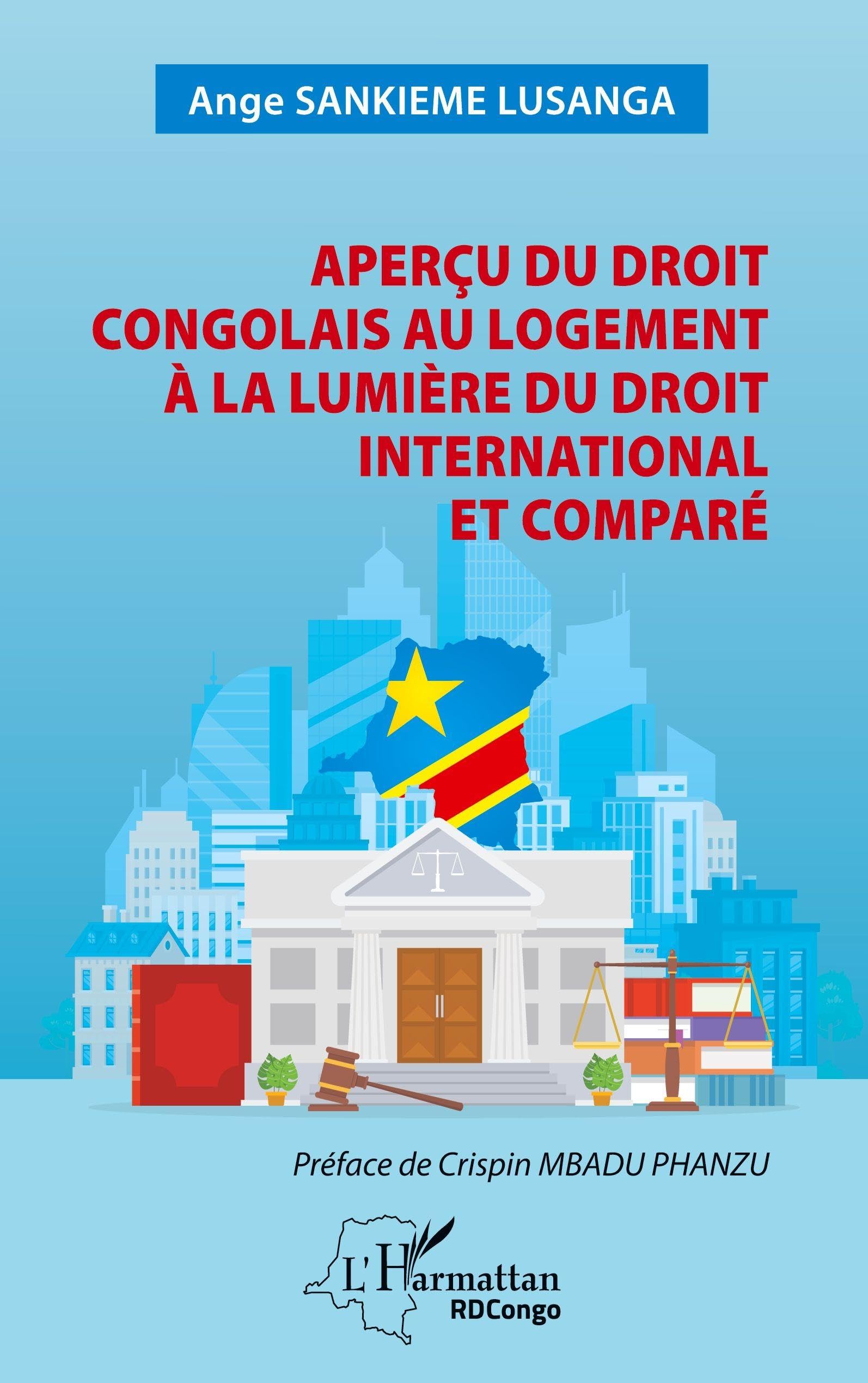 Aperçu du droit congolais au logement à la lumière du droit international et comparé (Harmattan Rdc)