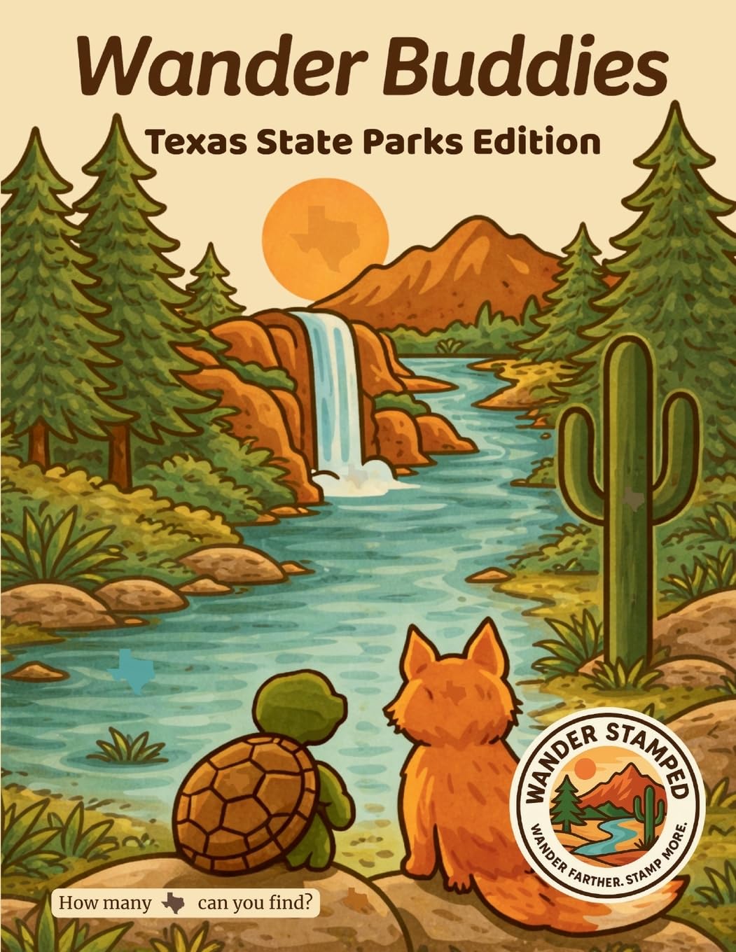 Wander Buddies: Texas State Parks Edition (Texas State Parks Series)