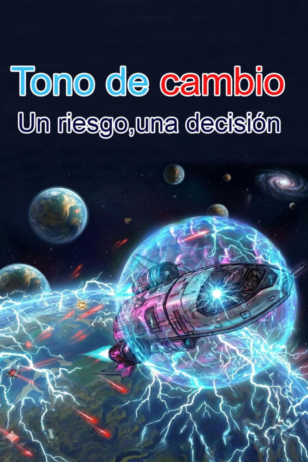 Tono de cambio: Una decisión,un riesgo