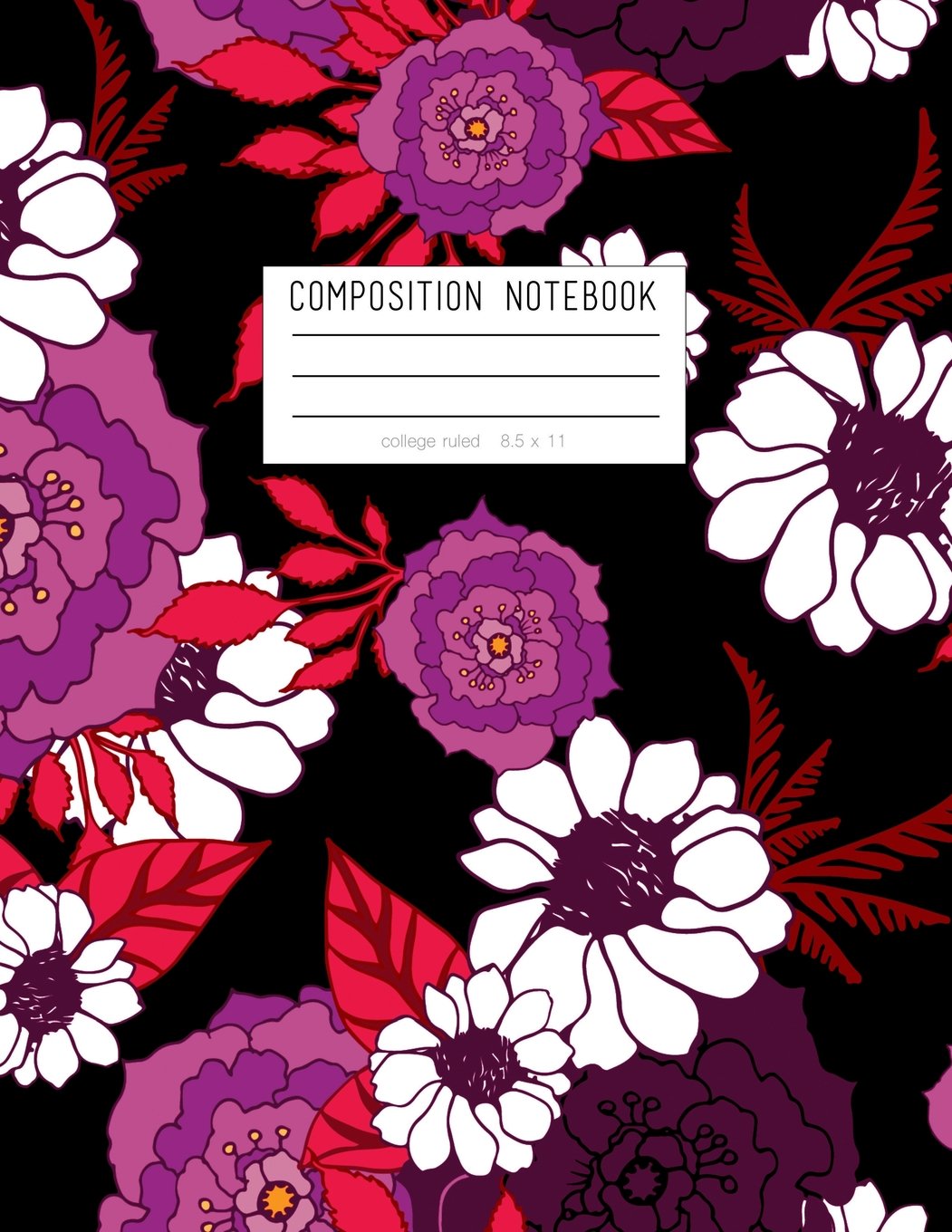 Composition Notebook - College Ruled, 8.5 x 11: Black ,Purple, Red Floral Soft Cover, 110 Pages (One Subject Notebook)