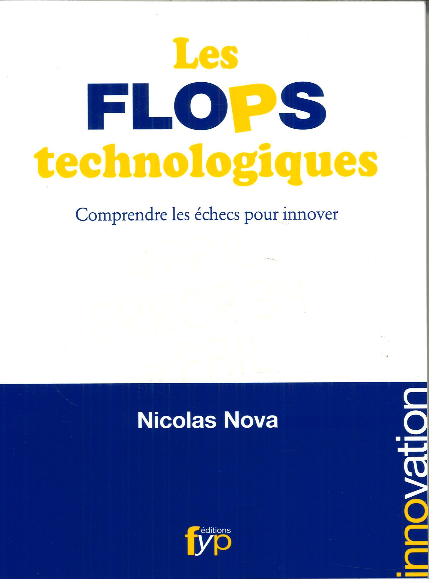 Les Flops Technologiques: Comprendre les échecs pour innover