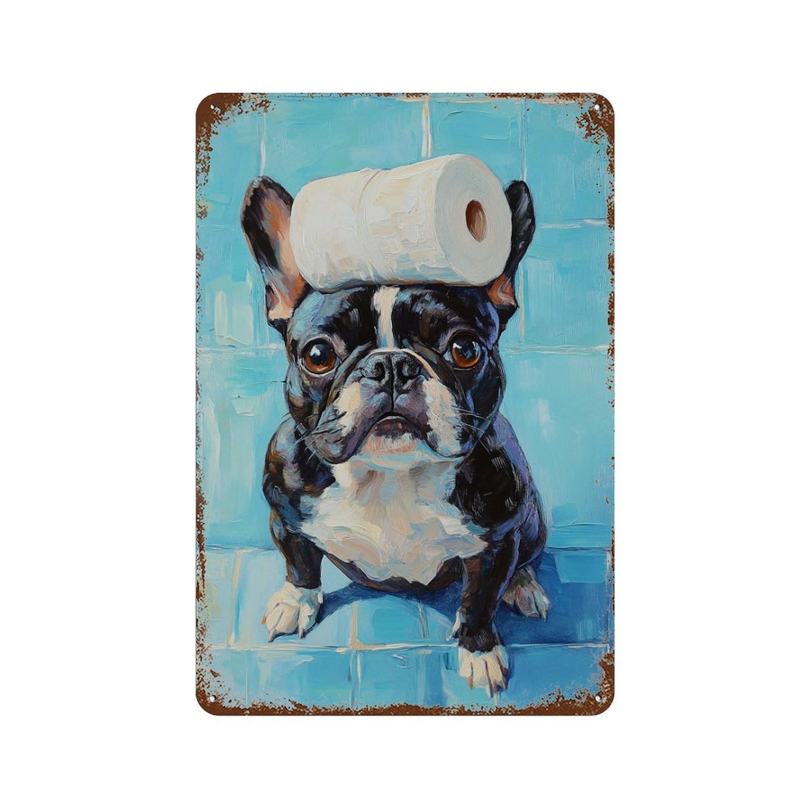 Rust Effect Bulldog with Toilet Paper on Head Vintage Rust Metal Sign 11.8"x7.9", Decorative Metal Wall Art for Shed, Workshop And Garage Wall Decor