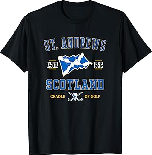 St. Andrews, Scotland Cradle of Golf Established 1552 T-Shirt