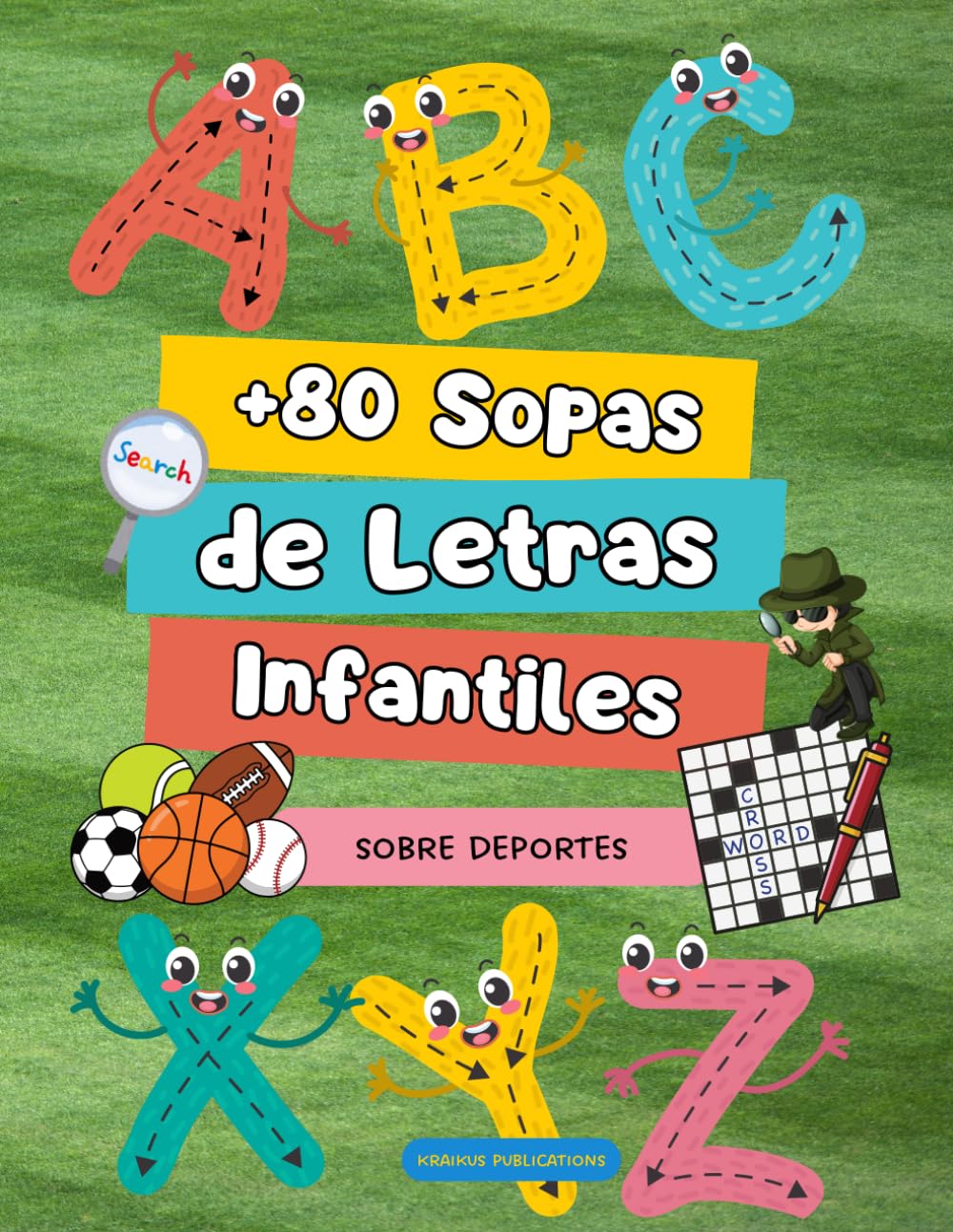 Sopa de Letras para Niños: Deportes: 80 Puzzles Divertidos con Soluciones | Fútbol, Baloncesto, Olimpiadas y Mucho Más | Juego Educativo Sin Pantallas para Niños de 7 a 12 Años | Letra Grande