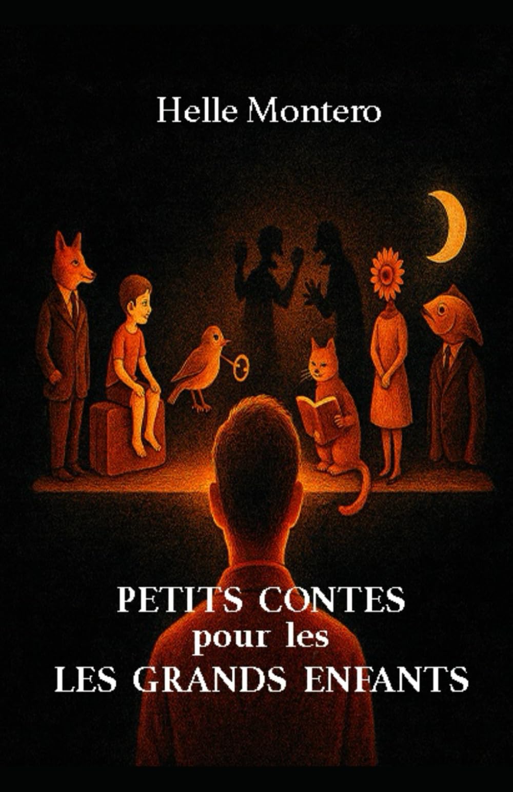 Petits Contes pour les grands enfants: Récits fantastiques du quotidien