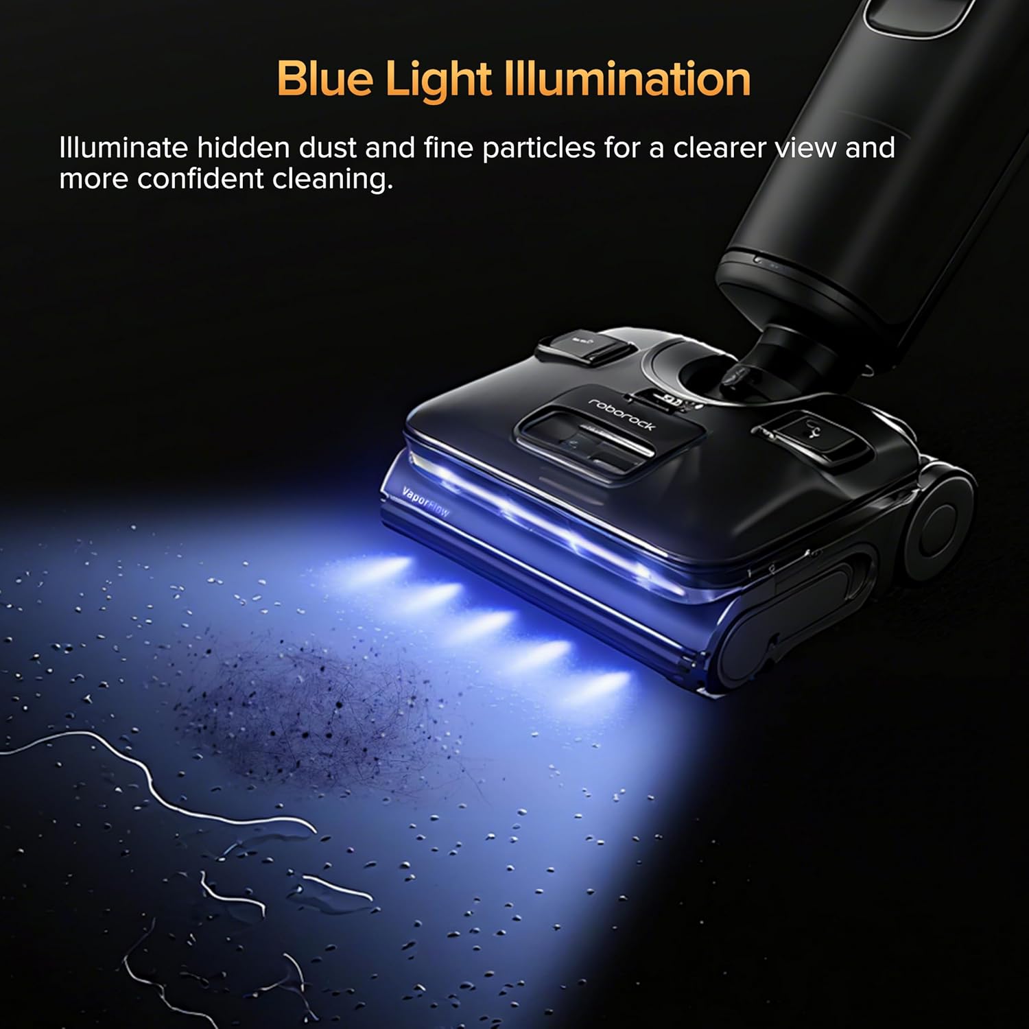 Roborock F25 Ultra's blue light illuminating hidden dust and fine particles on a dark floor for clearer and more confident cleaning.