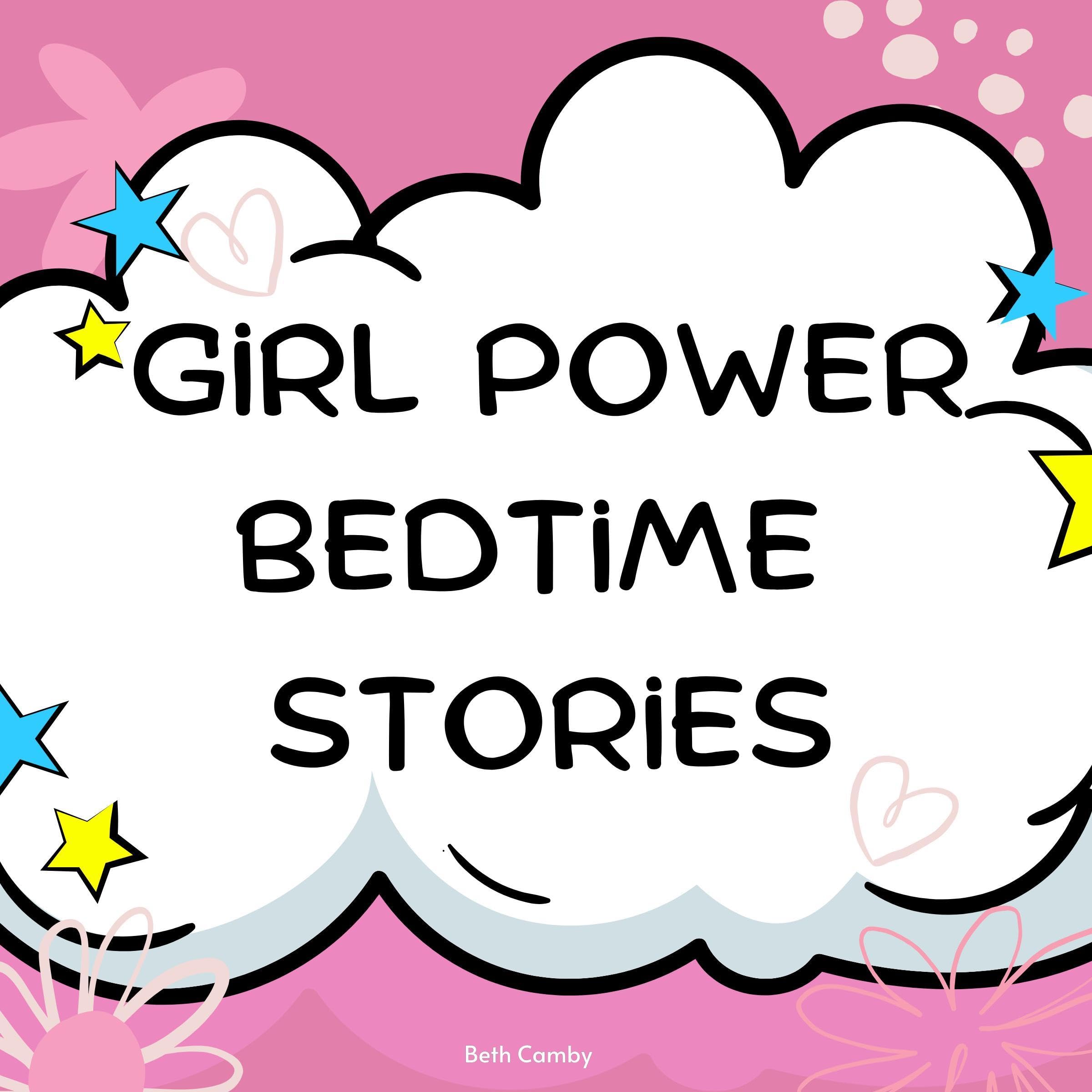 Girl Power Bedtime Stories
