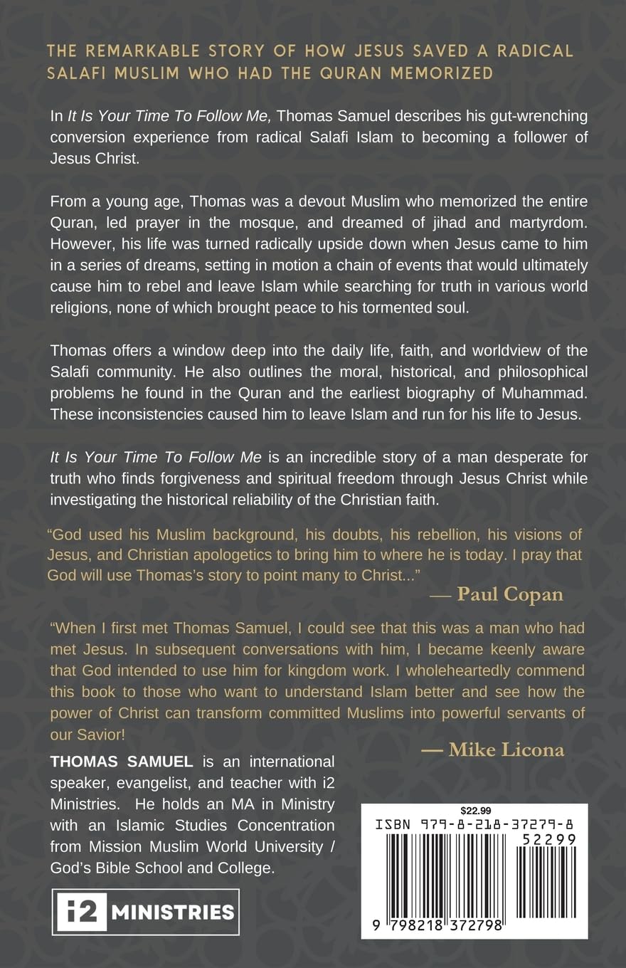It Is Your Time To Follow Me: A Radical Salafi Muslim Encounters Jesus