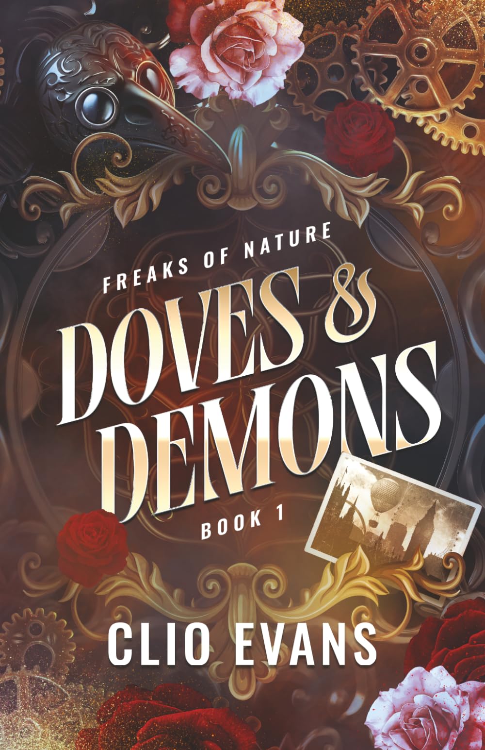 Doves & Demons: A Dark Why Choose Monster Romance: 1 (Freaks of Nature Duet)