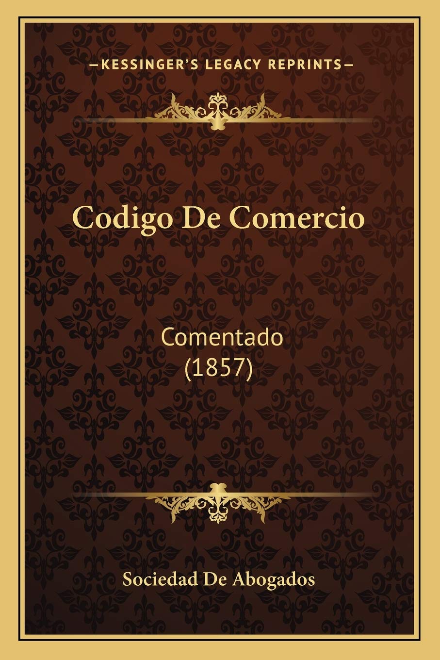 Codigo De Comercio: Comentado (1857)