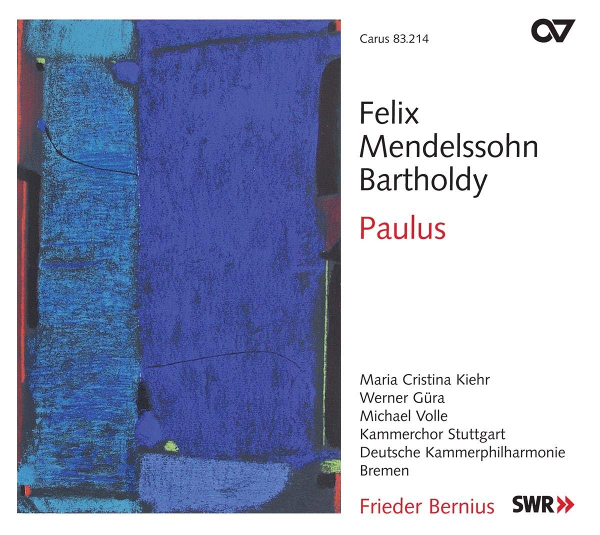Felix Mendelssohn Bartholdy: Paulus - Kirchenwerke Vol. 11
