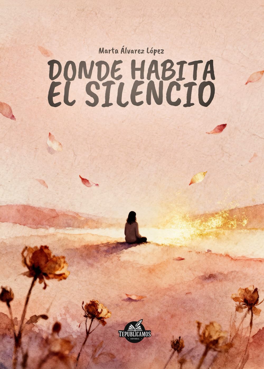 Donde habita el silencio