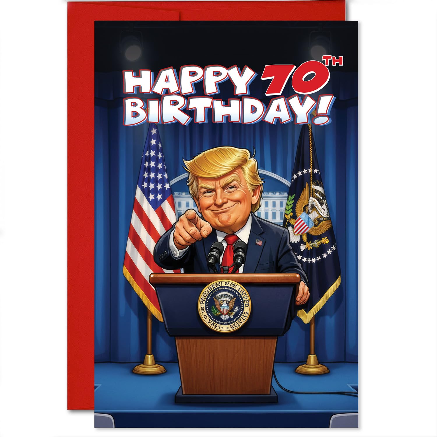 MegaCalendars Trump Birthday Card 70th Birthday For Adults, Mom, Dad, Grandparents - Political Parody Gag Card Printed Inside & Out On Premium 320gsm Cardstock Made In USA