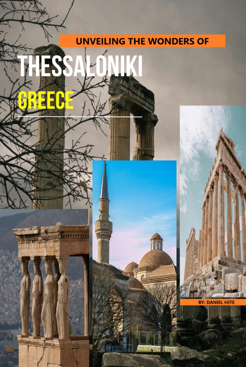 Unveiling The Wonders Of Thessaloniki, Greece