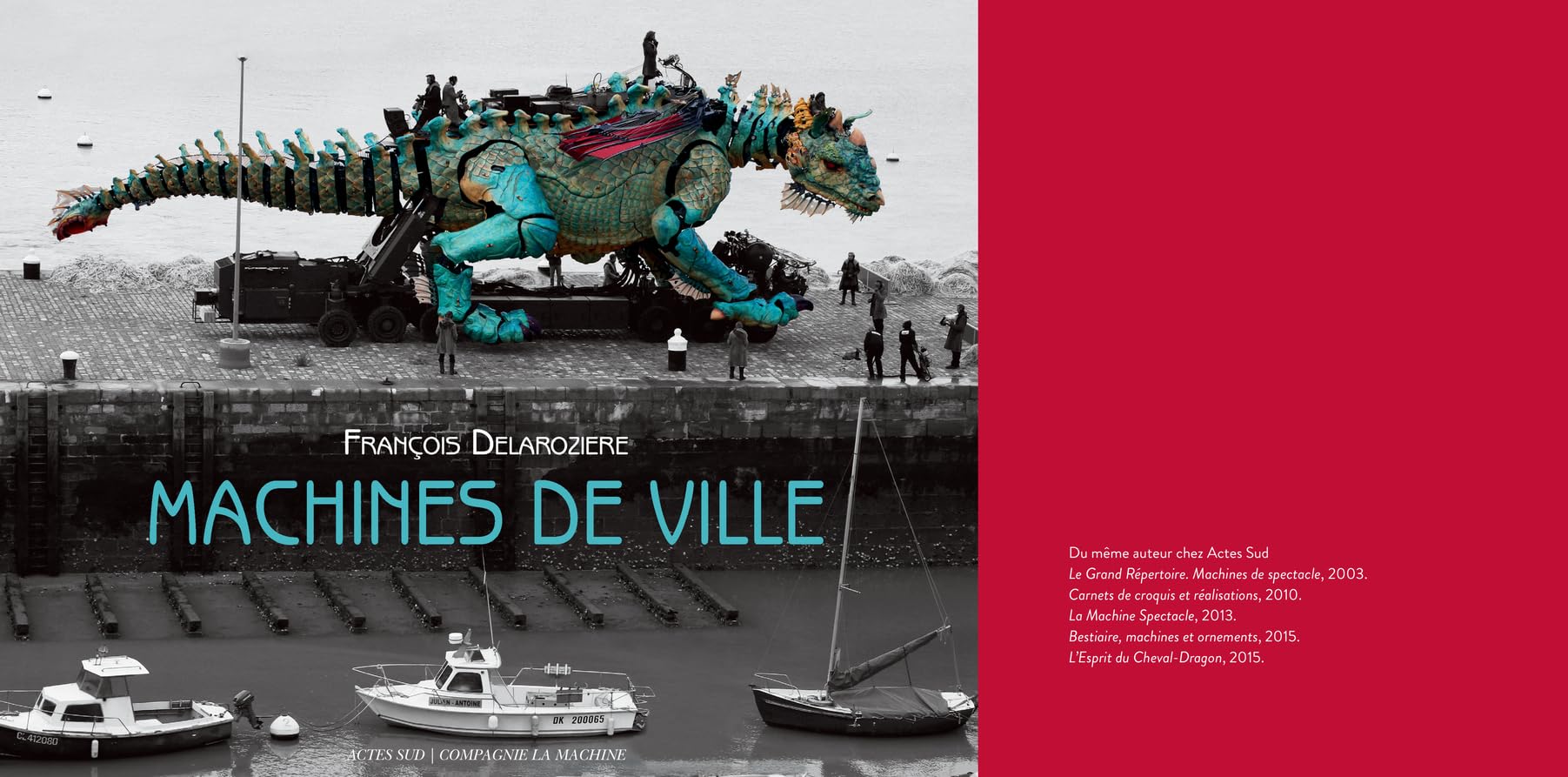 Machines de ville: François Delarozière