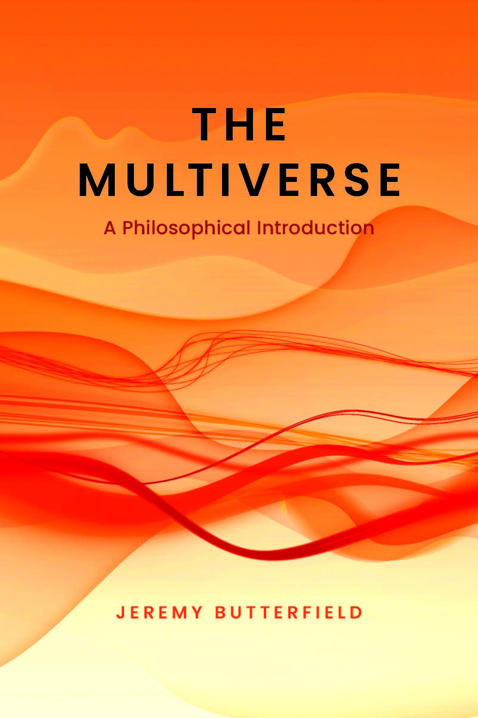 Multiverse: A Philosophical Introduction (BSPS Open)