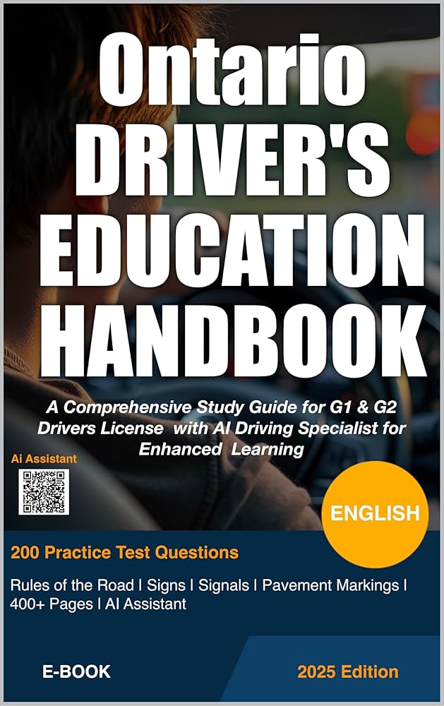 英語版運転ルールマニュアル English Driving Manual Ontario Driver's Handbook (English & Chinese Edition