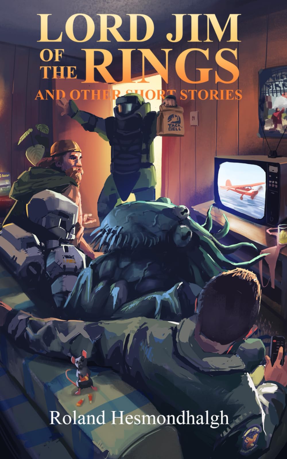Lord Jim of The Rings and Other Short Stories