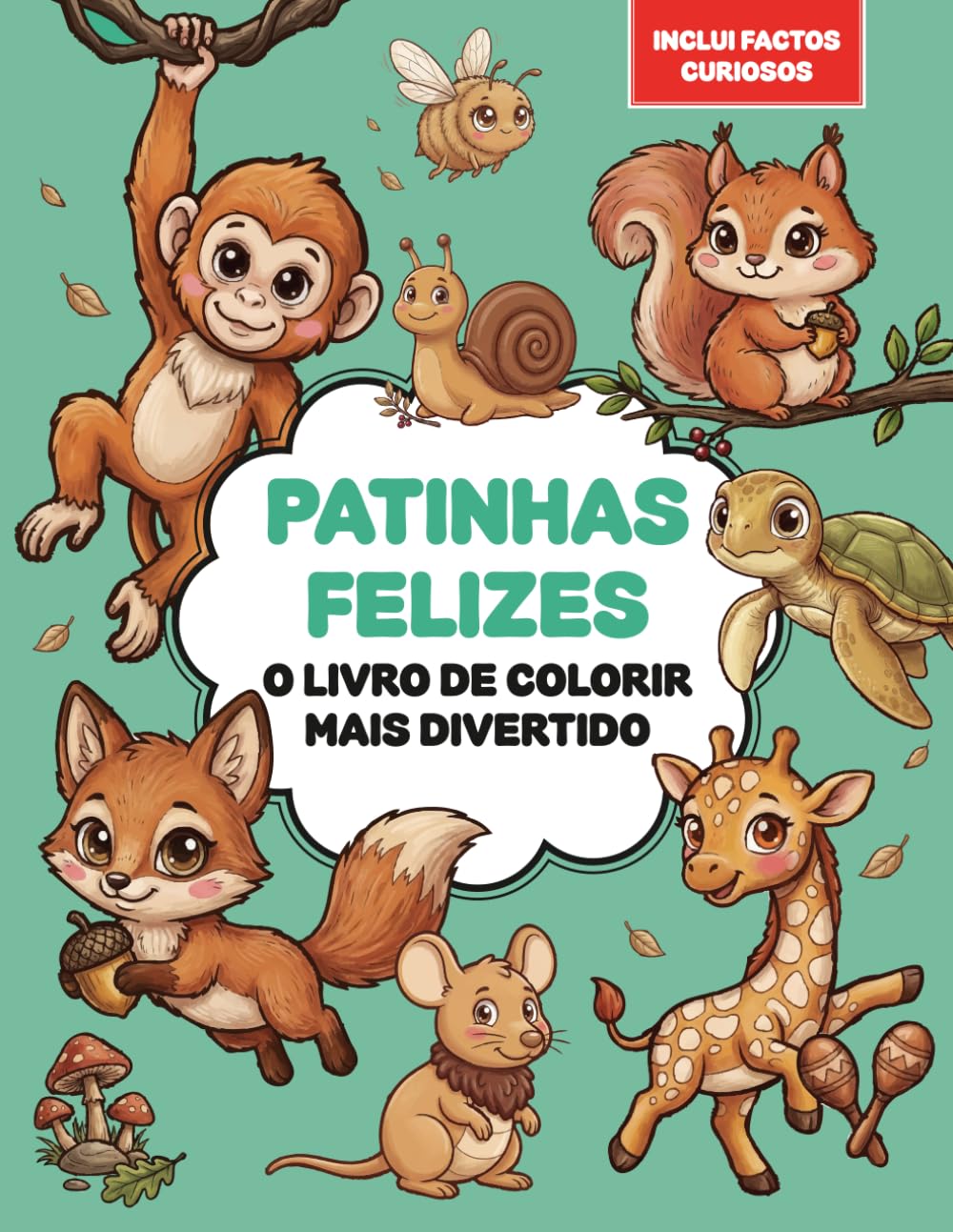 Patinhas Felizes: O livro de colorir mais divertido