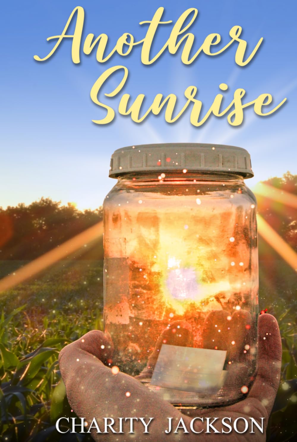 Another Sunrise: A Second Chance Romance