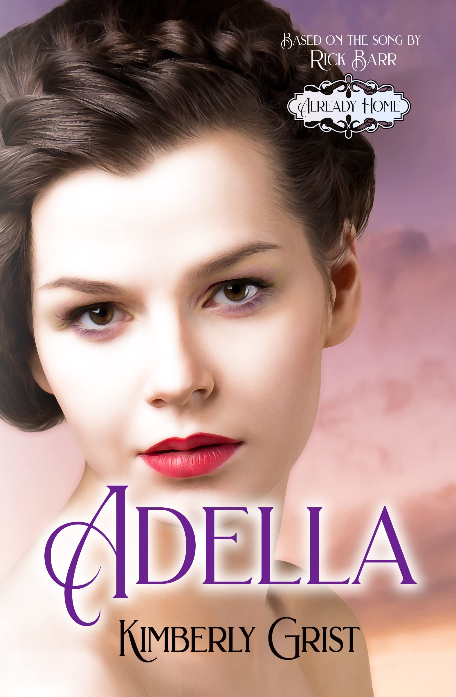 Adella: Already Home, Book 7