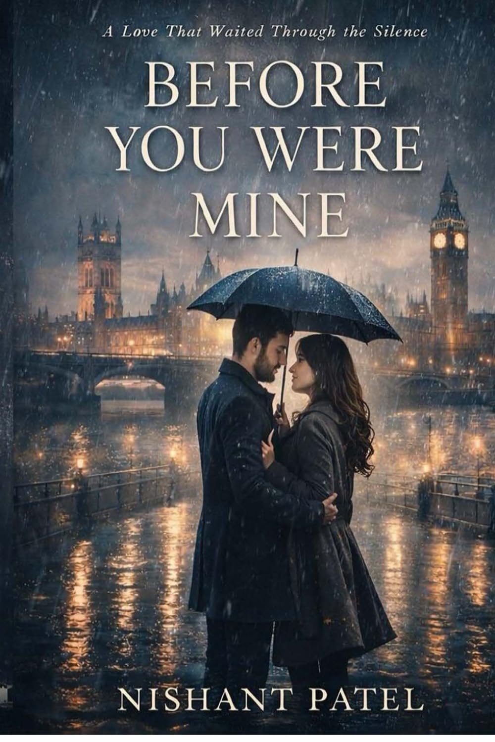 Before You Were Mine: A Love That Waited Through the Silence