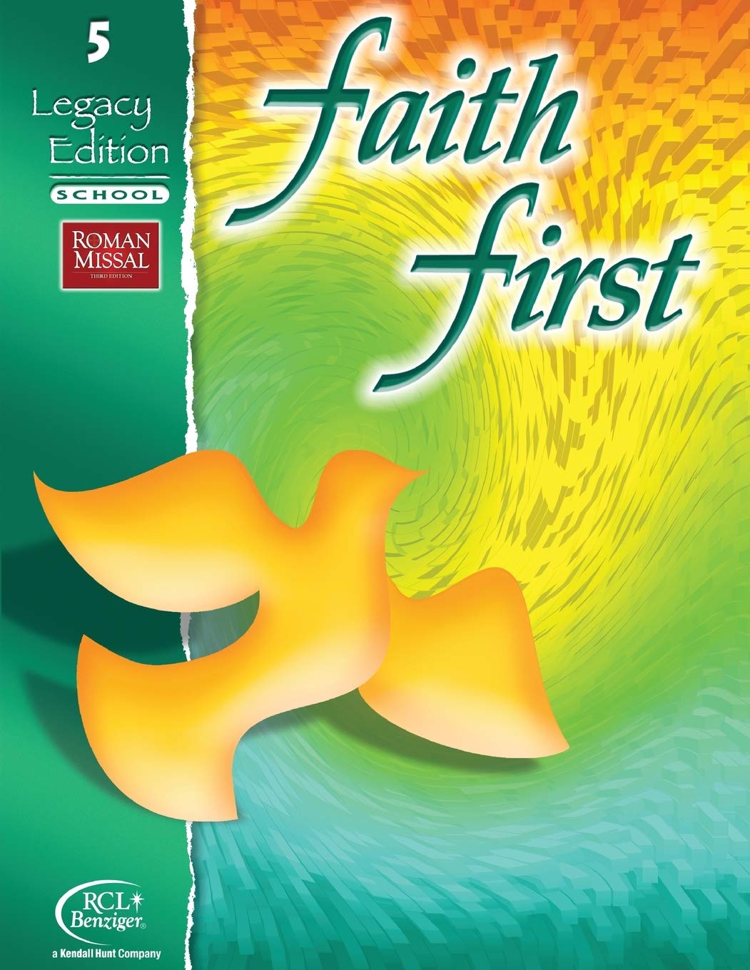 Faith First Legacy Edition, Grade 5