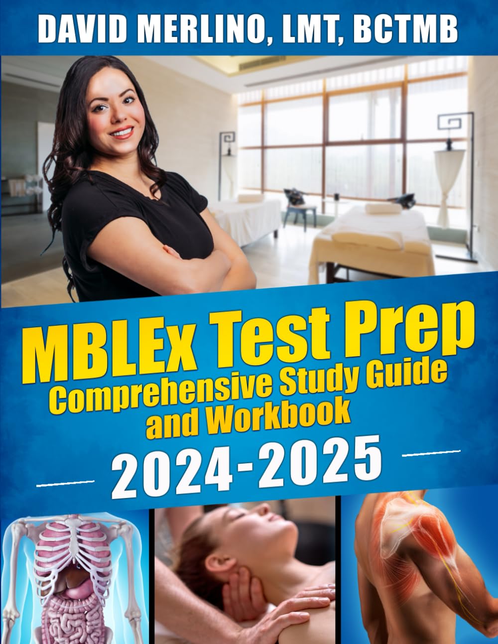 MBLEx Test Prep: Comprehensive Study Guide & Workbook 2024-2025