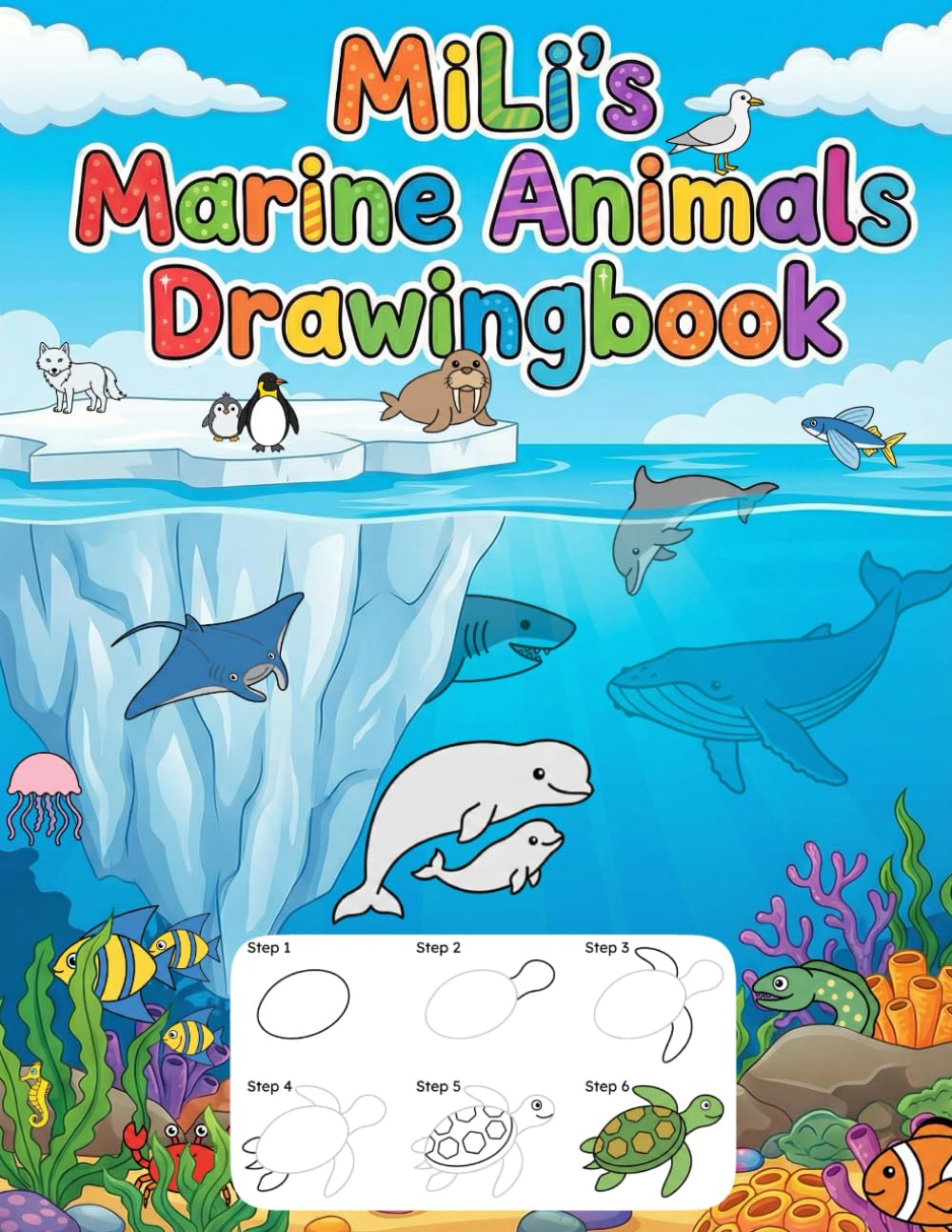 MiLi's Marine Animals Drawingbook (MiLi's Animal Explorers Collection)