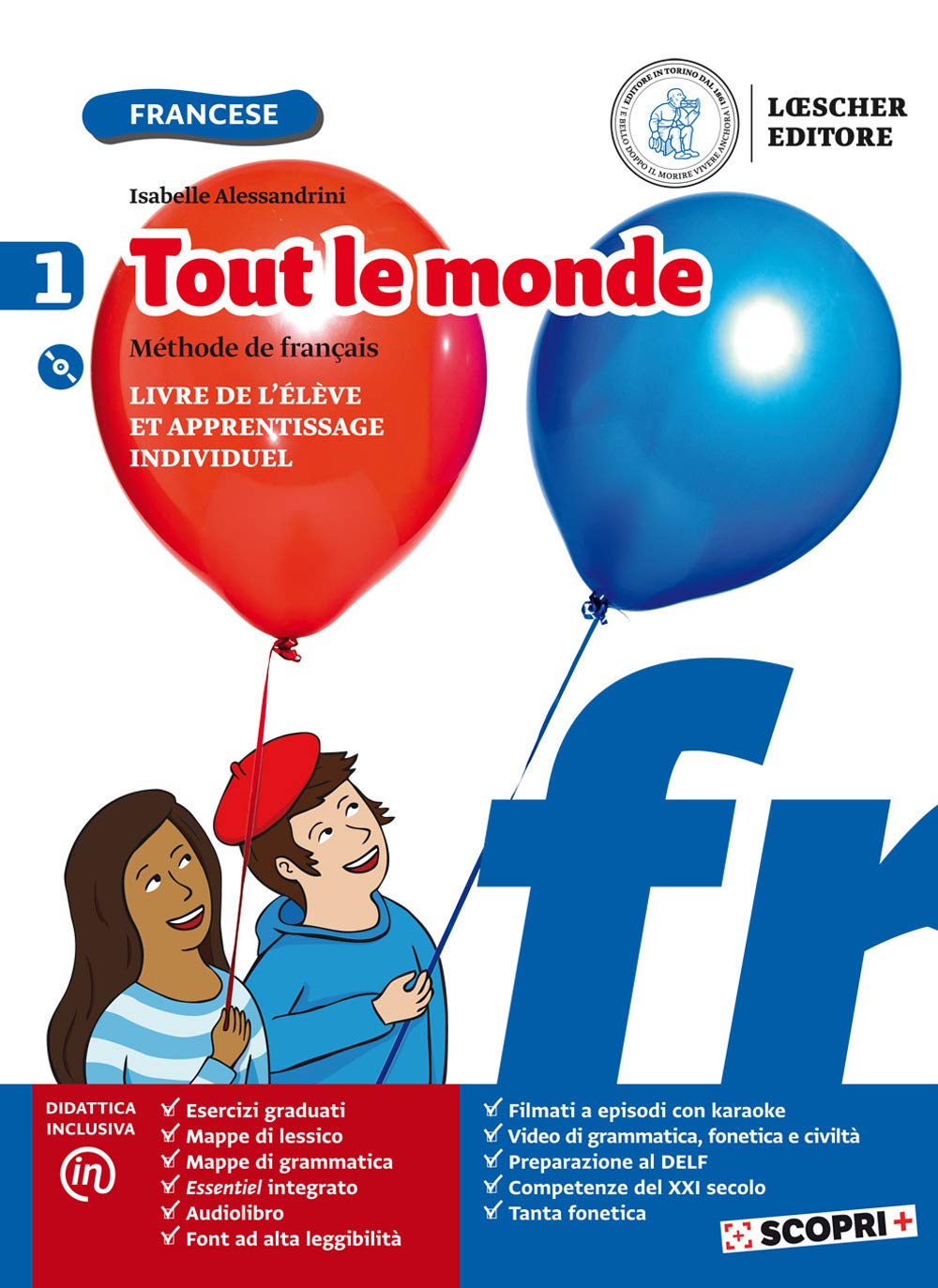 Tout Le Monde. MéThode De FrançAis. Livre De éLèVe Et Apprentissage Individuel. Con Tableaux Des Conjugaisons. Per La Scuola Media. Con E-Book. Con Espansione Online. Con Cd-Audio (Vol. 1) - 4