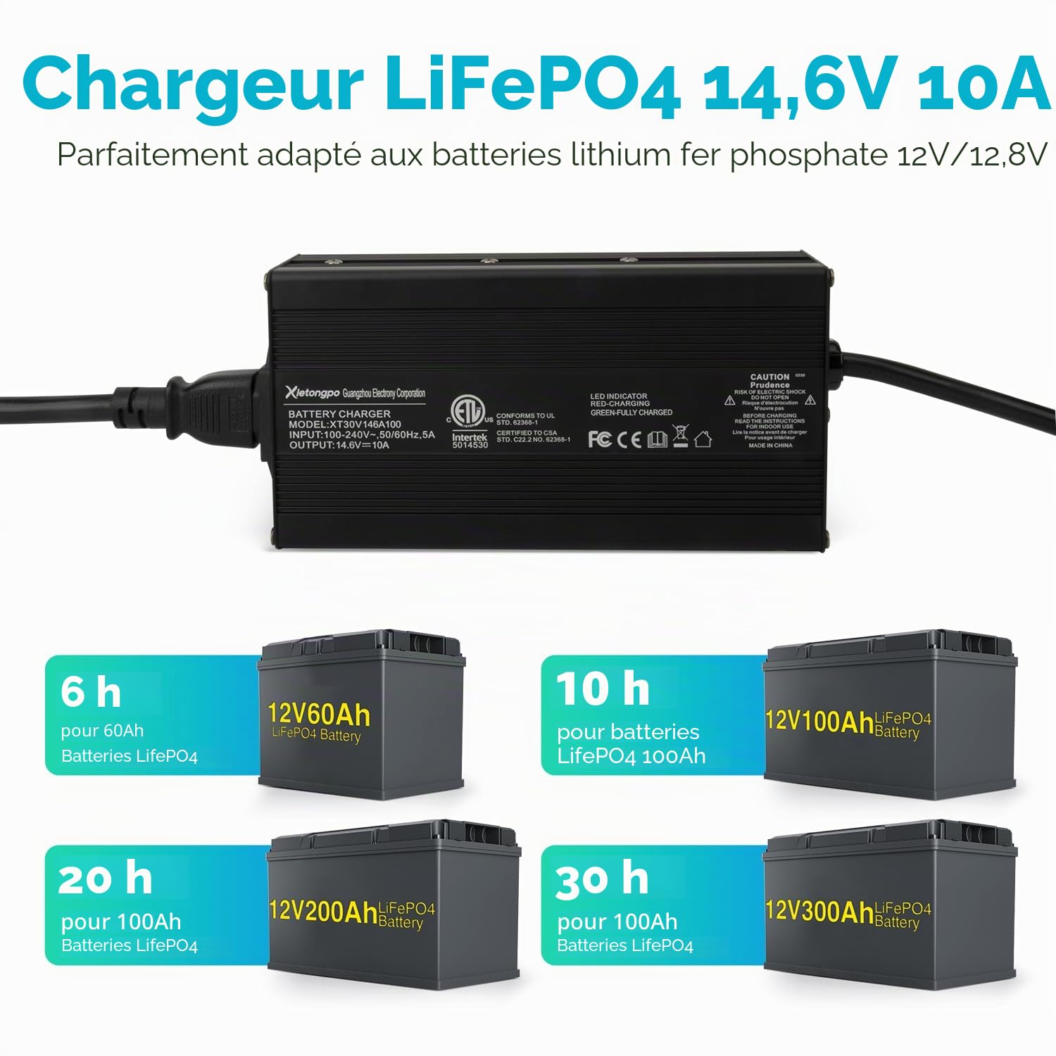 Chargeur LiFePO4 14,6V 10A Spécial pour au Lithium Fer Phosphate 12V