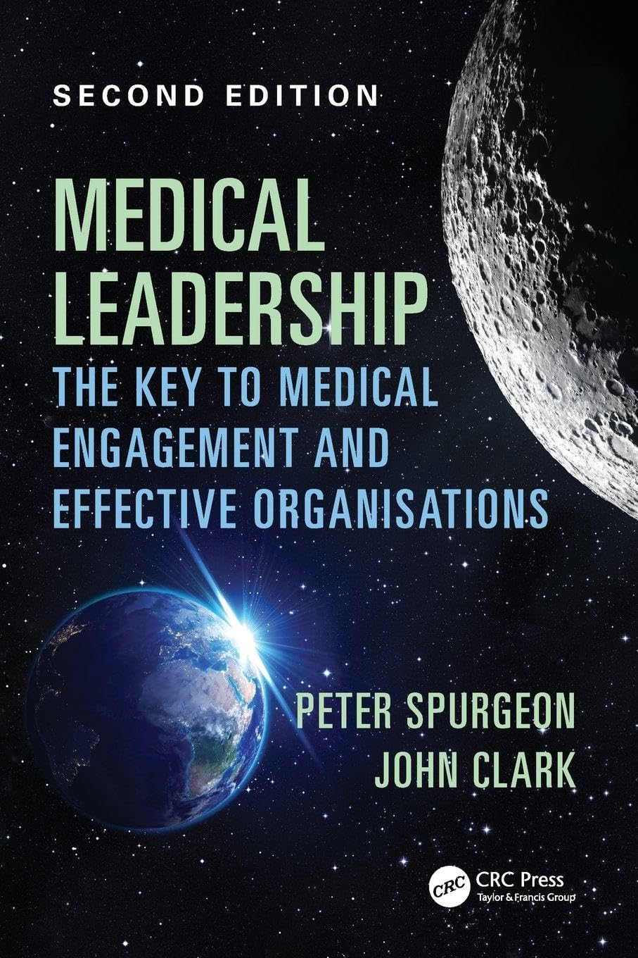 Medical Leadership: The key to medical engagement and effective organisations,