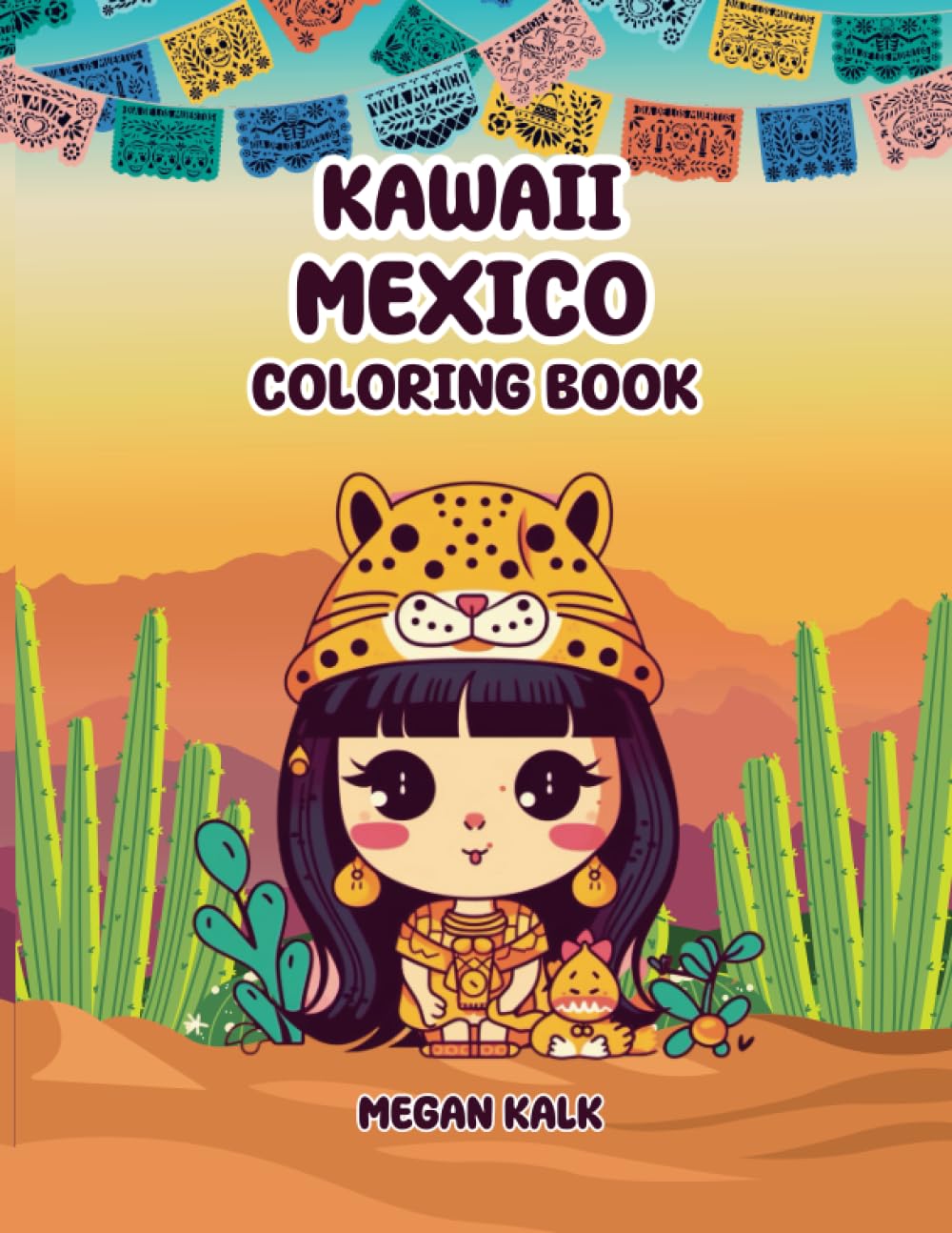Kawaii Mexico: Coloring Book