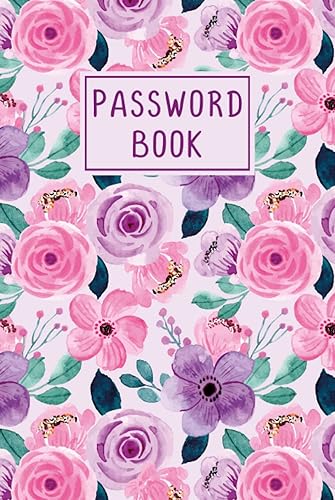 Password Book with Alphabetical tabs large print: password keeper logbook with alphabetized tabbed pages 6x9 | rose pink flowers design website email ... log book and internet password organizer