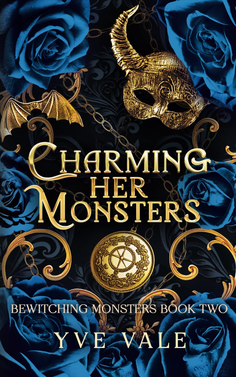 Charming Her Monsters: 2 (Bewitching Monsters)