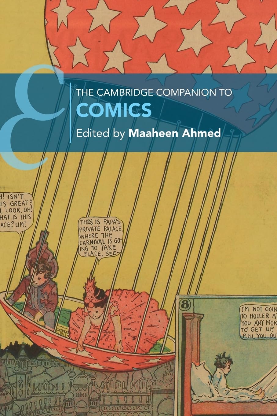 The Cambridge Companion to Comics (Cambridge Companions to Literature)