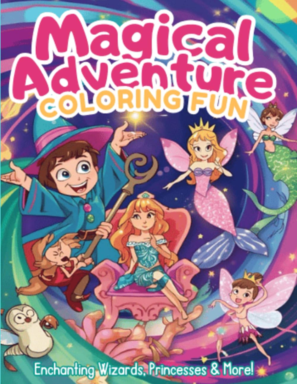 Magical Adventures Coloring Book: Magical Adventures Coloring Book (Beautiful Unicorns, Learning and Tracing the Alphaets, and Magical Adventures)