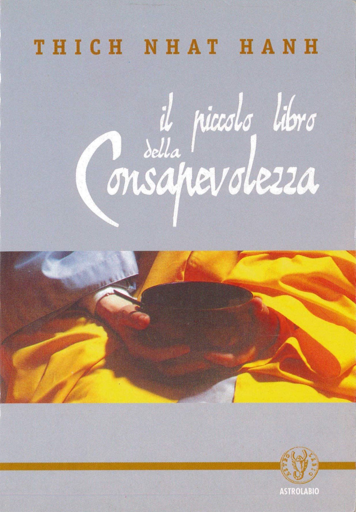 Il Piccolo Libro Della Consapevolezza - 4