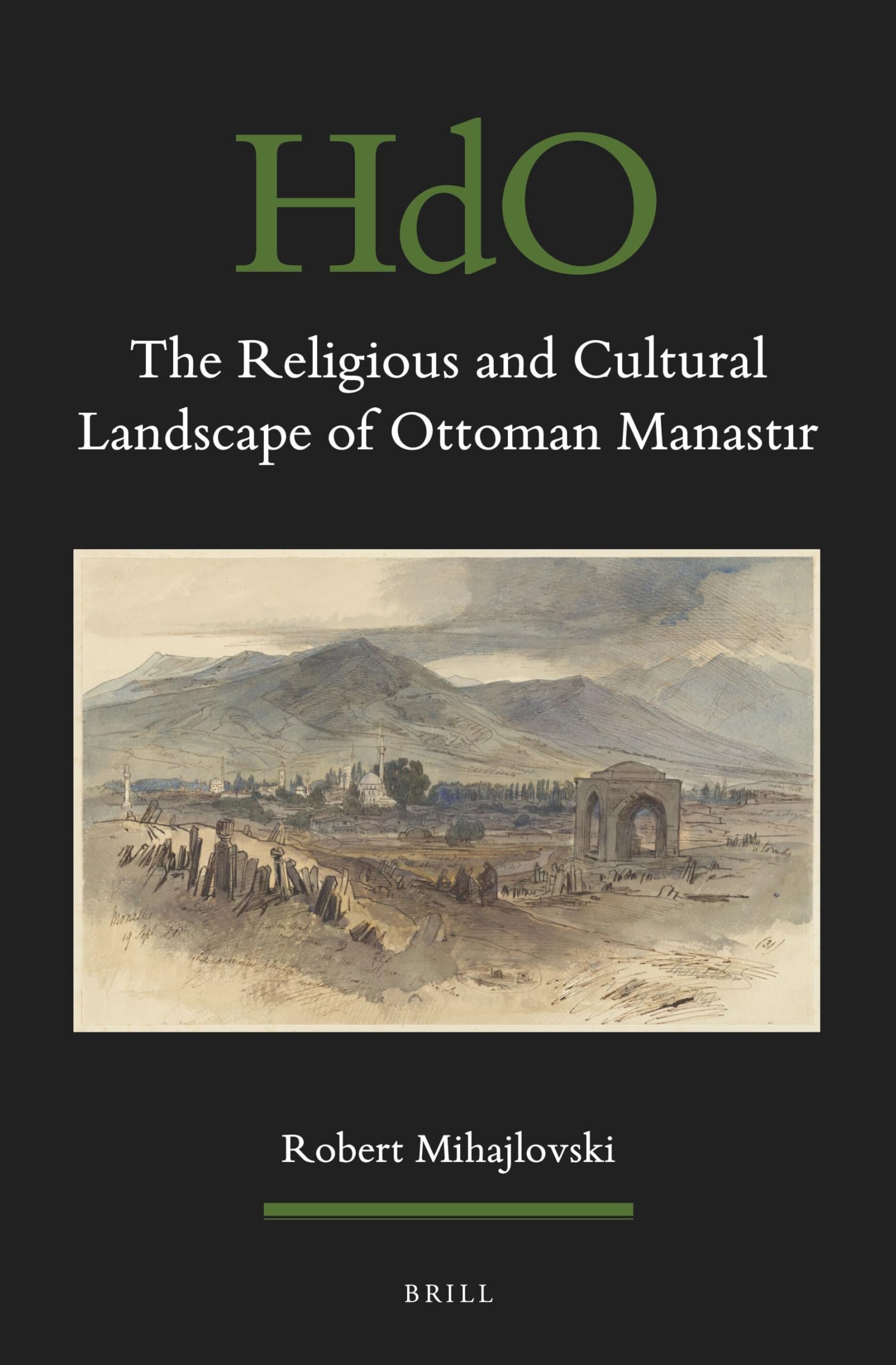 Ottoman Manastır livre histoire culturelle empire islamique Bitola