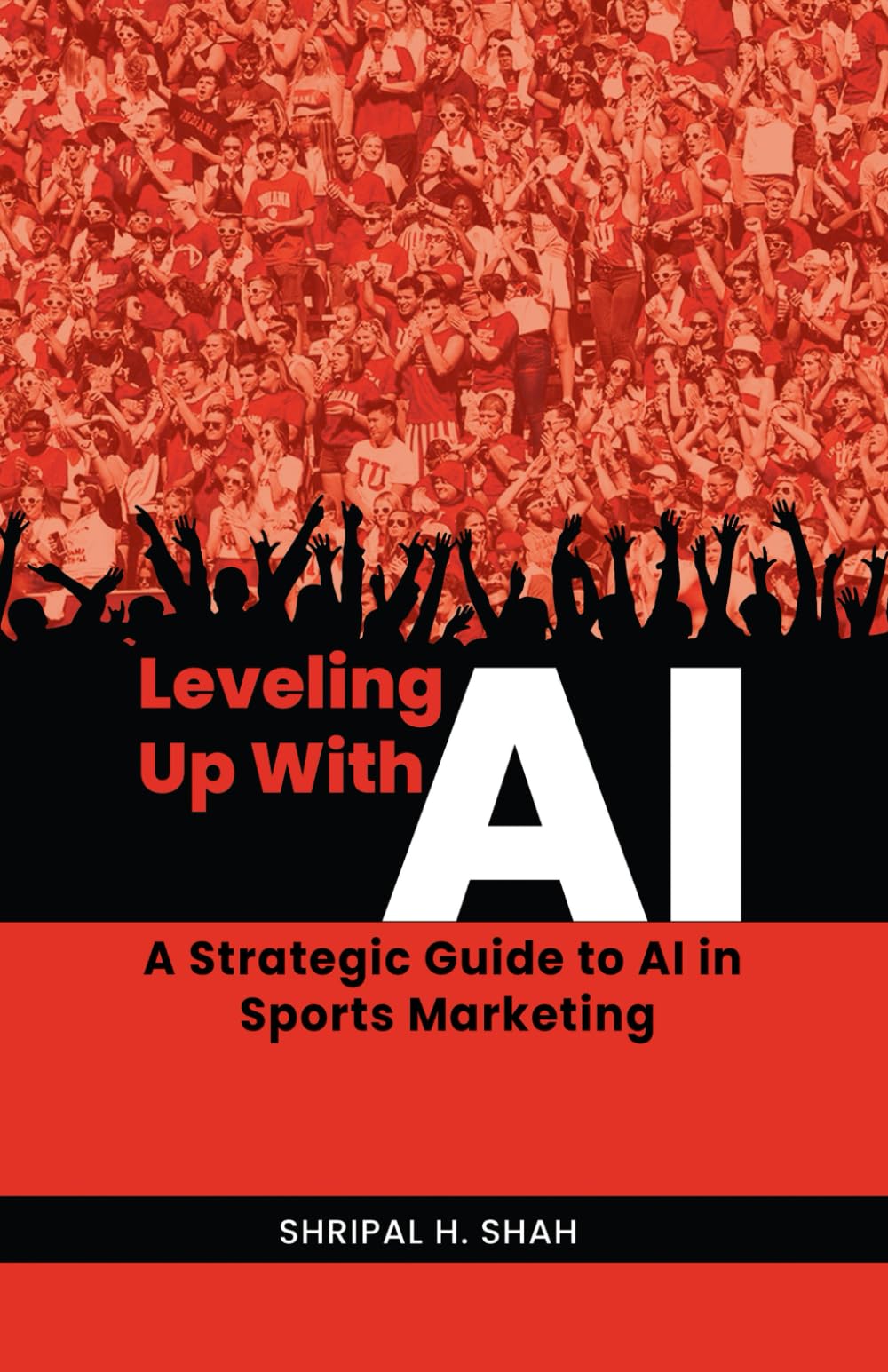 Leveling Up With AI: A Strategic Guide to AI in Sports Marketing: 1