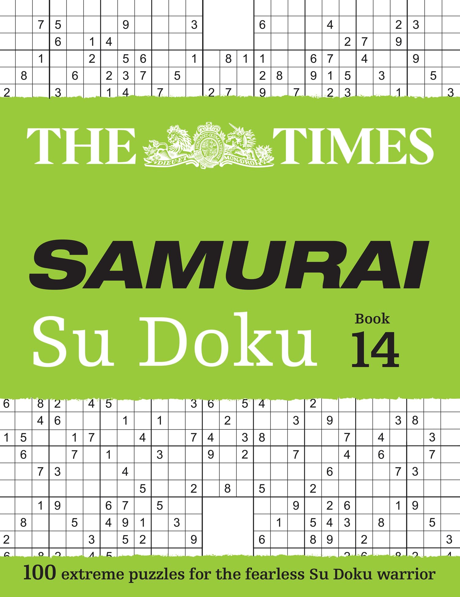 The Times Samurai Su Doku 14 : 100 Extreme Puzzles for the Fearless Su Doku Warrior
