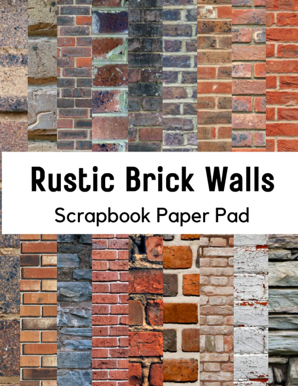 Buy Rustic Brick Walls Scrapbook Paper Pad Brick Wall Texture/Vintage