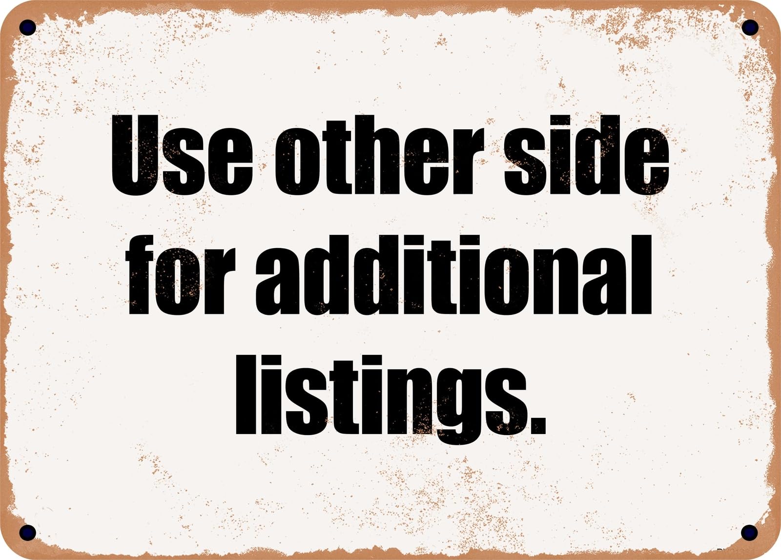 Miaomansenstore Metal Sign - Use Other Side For Additional Listings Home Decor