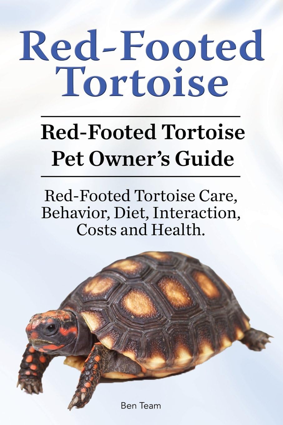 Red-Footed Tortoise. Red-Footed Tortoise Pet Owner’s Guide. Red-Footed Tortoise Care, Behavior, Diet, Interaction, Costs and Health.
