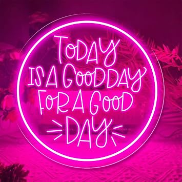Neon Signs Today Is A Good Day for A Good Day LED Dimmable Neon Light Sign Neon Wall Decor Signs for Bachelorette Party Engagement Party First Birthday Favors Wedding Anniversary for Party Home Wall Wedding Decoration Art Gift 11.8*11.8inch