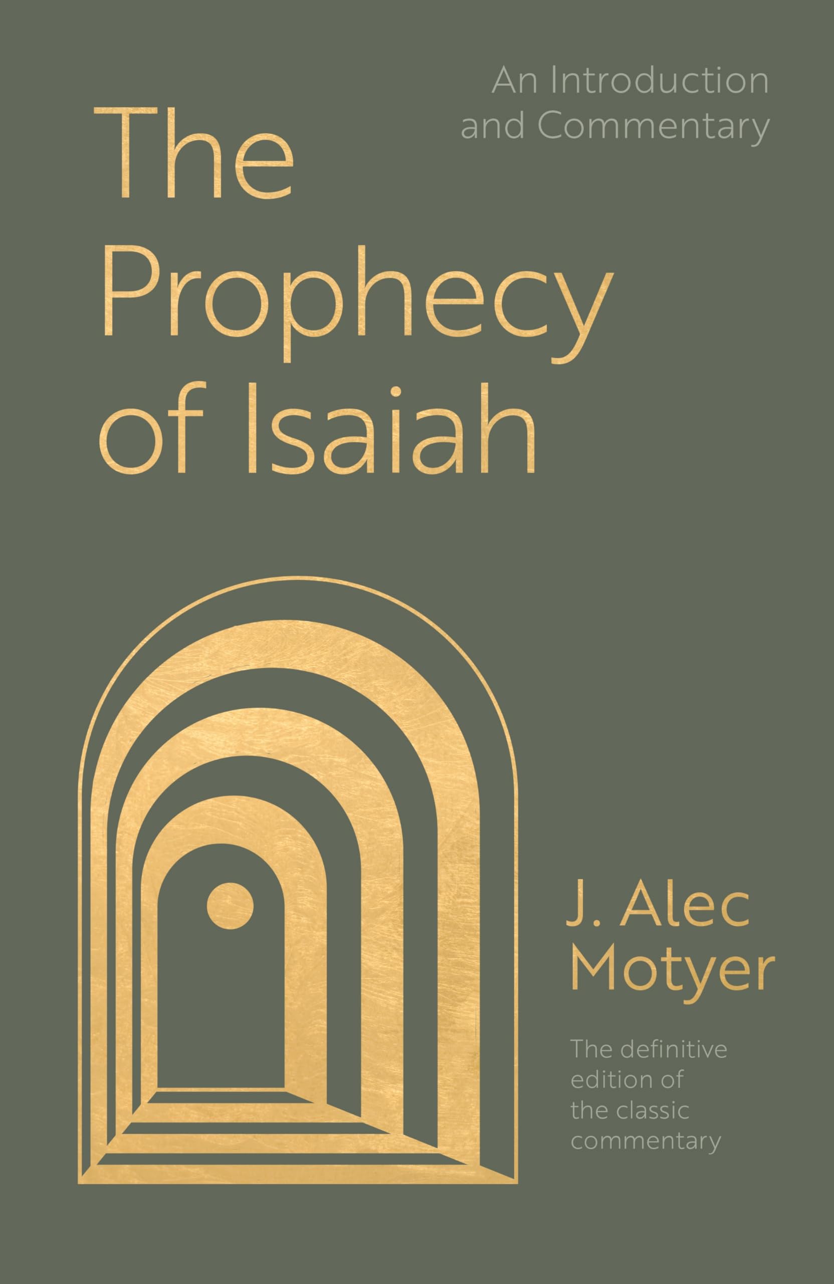 Prophecy of Isaiah: An Introduction Commentary